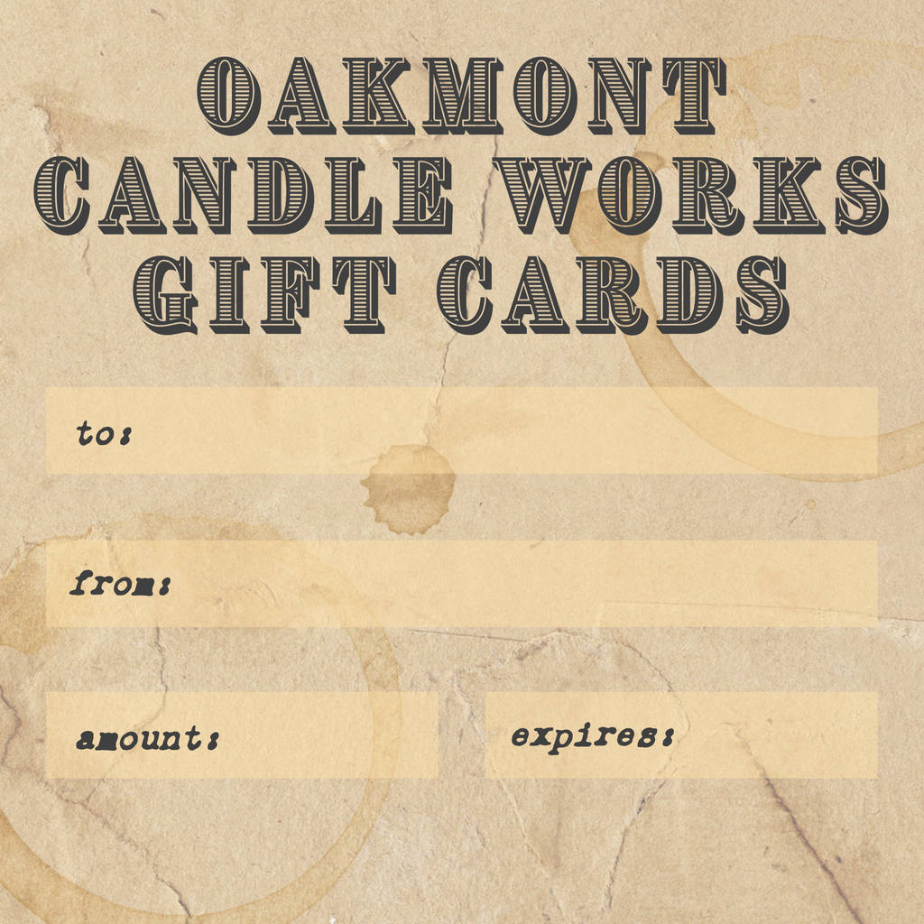 Oakmont Candle Works Gift Card